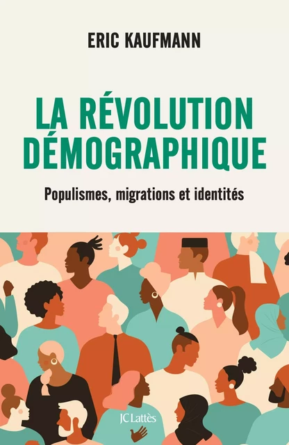 La révolution démographique - Eric Kaufmann - JC Lattès