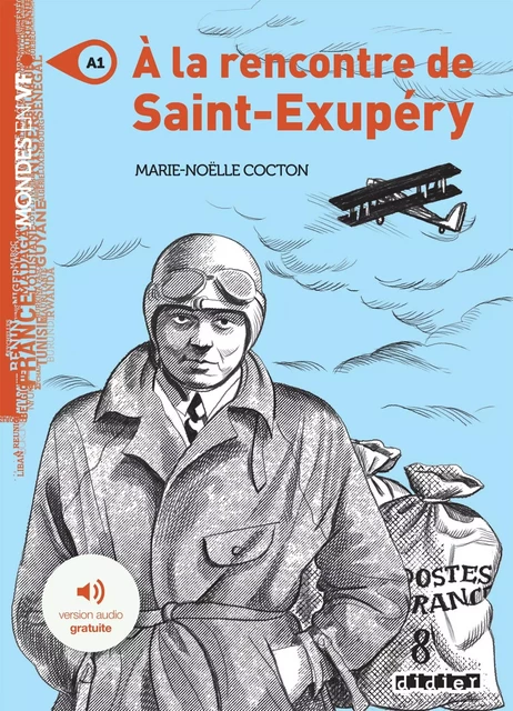 Mondes en VF - A la rencontre de Saint-Exupéry - Niv. A1 - Ebook - Amazon - Marie-Noëlle Cocton - Didier