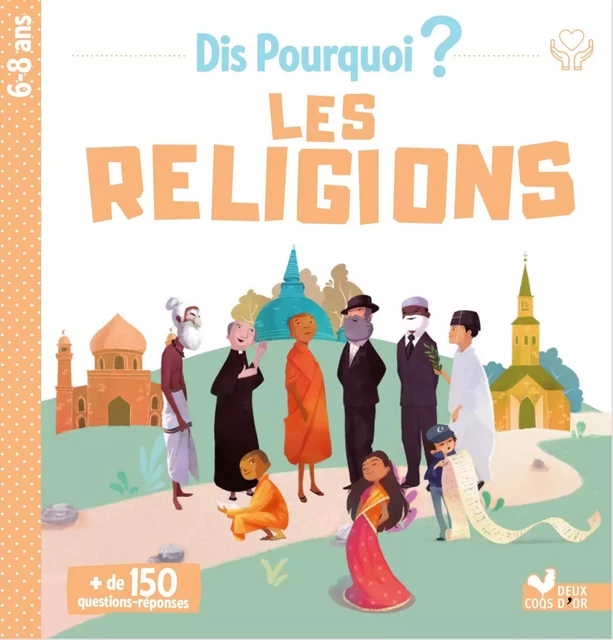 Les religions - Sophie de Mullenheim - Deux Coqs d'Or