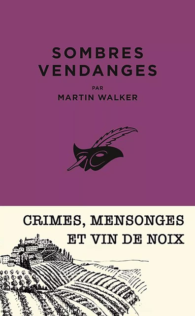 Sombres vendanges - Martin Walker - Le Masque