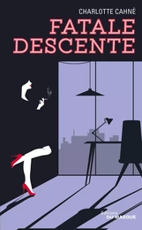 Fatale descente