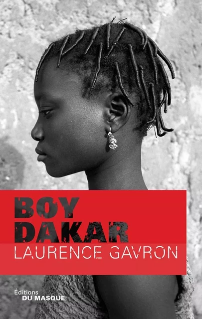 Boy Dakar - Laurence Gavron - Le Masque