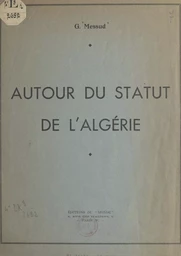 Autour du statut de l'Algérie