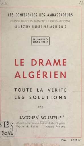 Le drame algérien - Jacques Soustelle - FeniXX réédition numérique