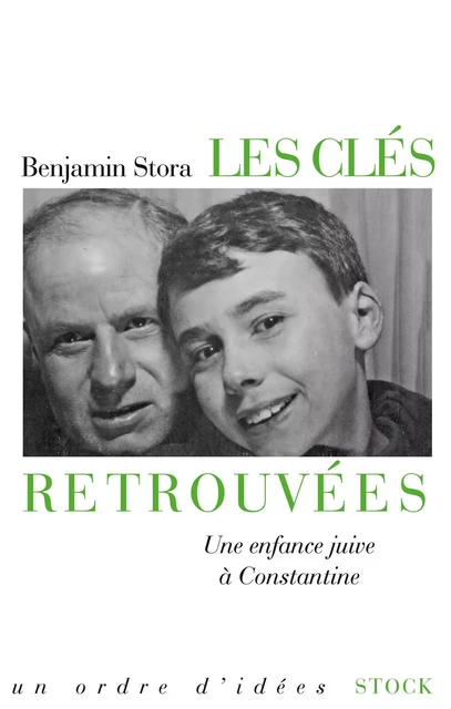 Les clés retrouvées - Benjamin Stora - Stock