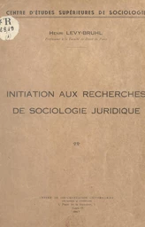 Initiation aux recherches de sociologie juridique