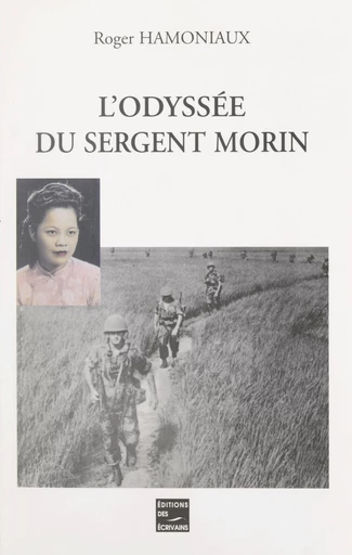 L'odyssée du sergent Morin - Roger Hamoniaux - FeniXX réédition numérique