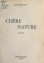 Chère nature