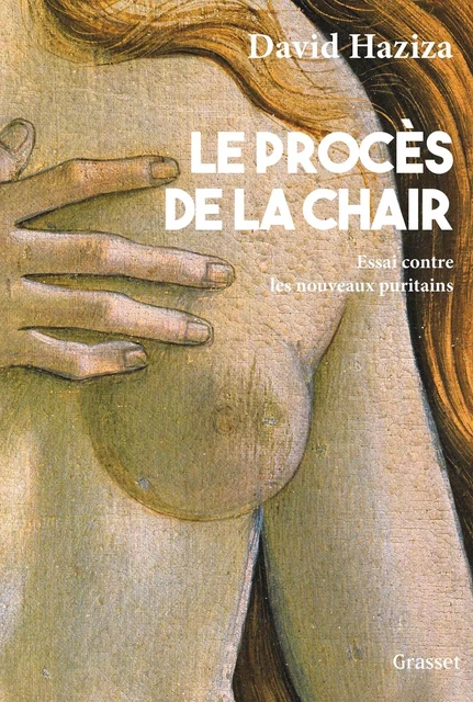 Le procès de la chair - David Haziza - Grasset