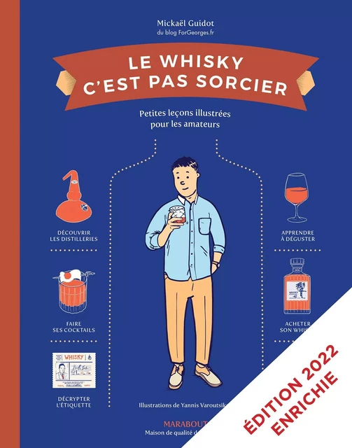 Le Whisky c'est pas sorcier - Nouvelle Edition - Mickaël Guidot - Marabout