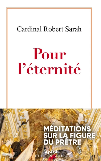 Pour l'éternité - Robert Sarah - Fayard