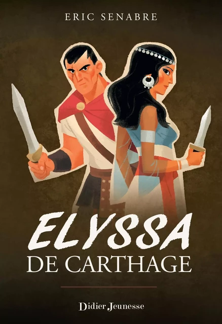 Elyssa de Carthage - Eric Senabre - Didier Jeunesse