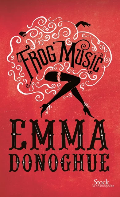 Frog music - Emma Donoghue - Stock