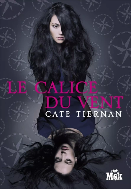 Le calice du vent - Cate Tiernan - Le Masque