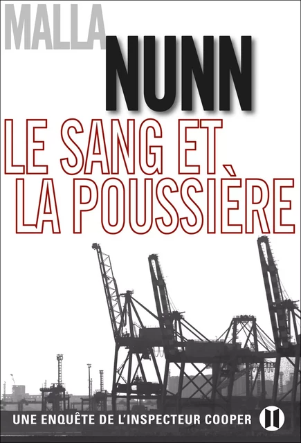 Le sang et la poussière - Malla Nunn - Editions des Deux Terres