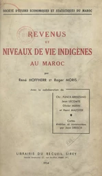 Revenus et niveaux de vie indigènes au Maroc