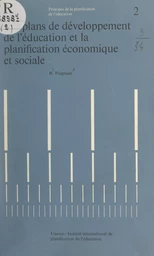 Les plans de développement de l'éducation et la planification économique et sociale