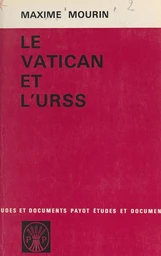 Le Vatican et l'U.R.S.S.