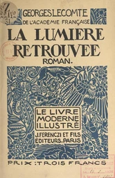 La lumière retrouvée