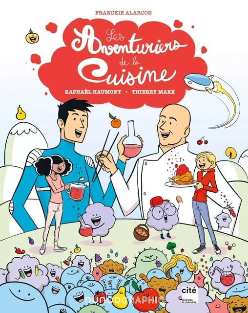 Les aventuriers de la cuisine - Franckie Alarcon - Dunod