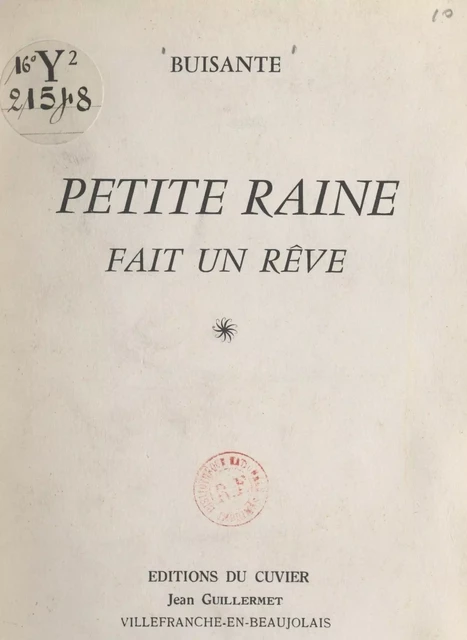 Petite Raine fait un rêve -  Buisante - FeniXX réédition numérique