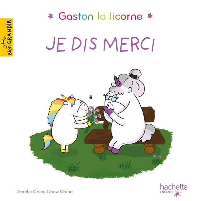 Je dis merci -  - Hachette Enfants