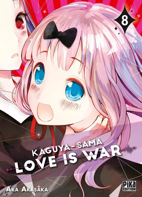 Kaguya-sama: Love is War T08 - Aka Akasaka - Pika