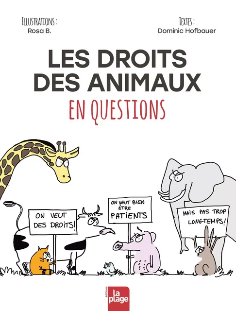 Les droits des animaux en questions - Dominic Hofbauer - La Plage