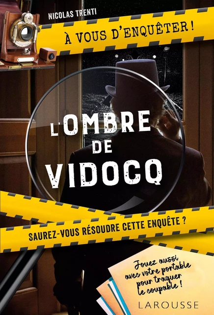 A vous d'enquêter - L'ombre de Vidocq - Nicolas Trenti - Larousse