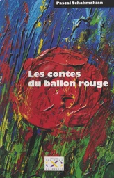 Les contes du ballon rouge