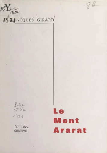 Le mont Ararat - Jacques Girard - FeniXX réédition numérique