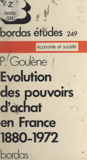 Évolution des pouvoirs d'achat en France - Pierre Goulène - FeniXX réédition numérique