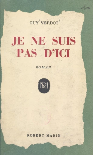 Je ne suis pas d'ici - Guy Verdot - FeniXX réédition numérique