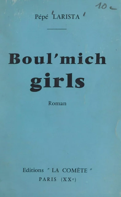 Boul'mich girls - Pépé Larista - FeniXX réédition numérique