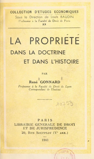 La propriété dans la doctrine et dans l'histoire - René Gonnard - FeniXX réédition numérique