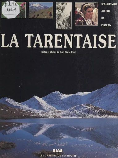 La Tarentaise - Jean-Marie Jeudy - FeniXX réédition numérique