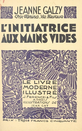 L'initiatrice aux mains vides - Jeanne Galzy - FeniXX réédition numérique