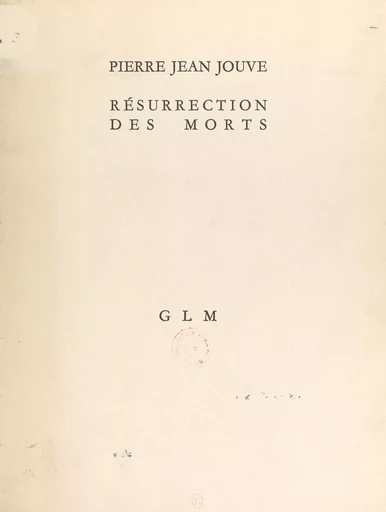 Résurrection des morts - Pierre Jean Jouve - FeniXX réédition numérique