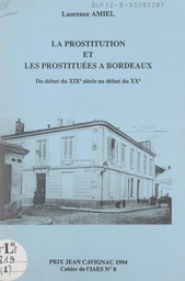 La prostitution et les prostituées à Bordeaux