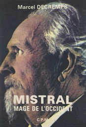 Mistral, mage de l'Occident