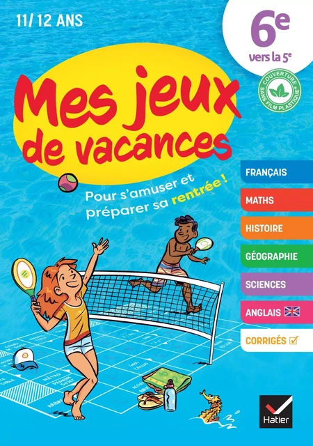 Mes jeux de vacances - Cahier de vacances 2024 de la 6e vers 5e -  Collectif - Hatier