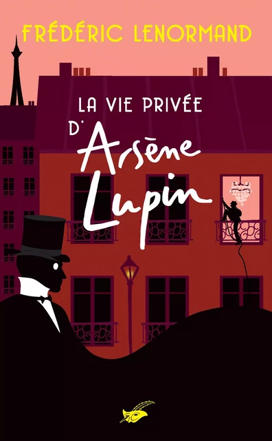 La Vie privée d'Arsène Lupin - Frédéric Lenormand - Le Masque