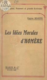 Les idées morales d'Homère