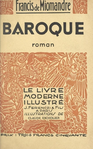 Baroque - Francis de Miomandre - FeniXX réédition numérique