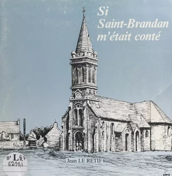 Si Saint-Brandan m'était conté