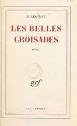 Les belles Croisades