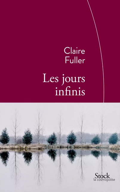 Les jours infinis - Claire Fuller - Stock