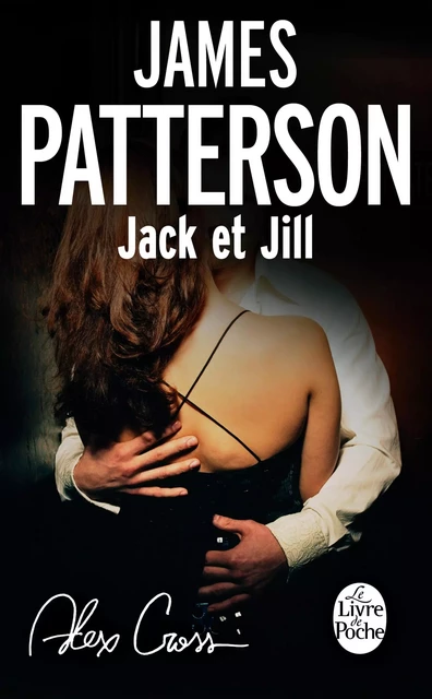 Jack et Jill - James Patterson - Le Livre de Poche