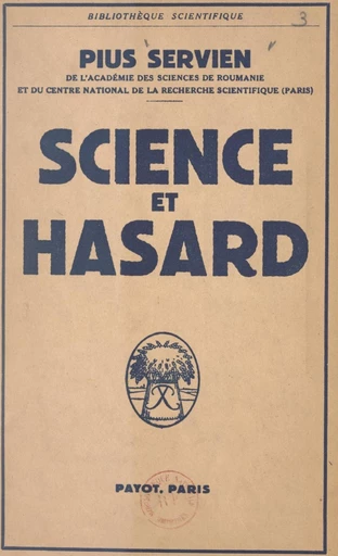 Science et hasard - Pius Servien - FeniXX réédition numérique