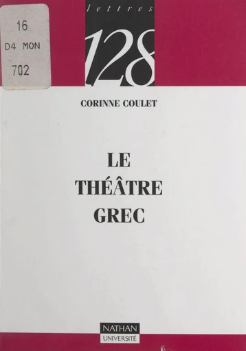 Le théâtre grec - Corinne Coulet - FeniXX réédition numérique